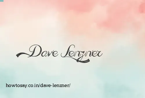 Dave Lenzner
