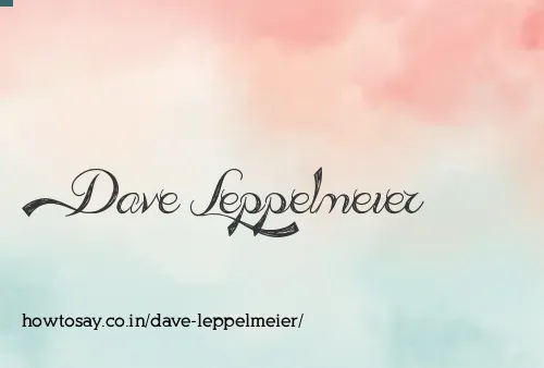 Dave Leppelmeier