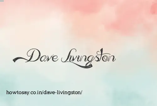 Dave Livingston