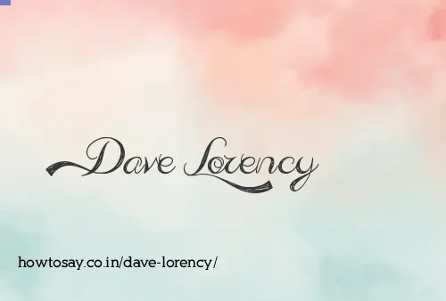 Dave Lorency