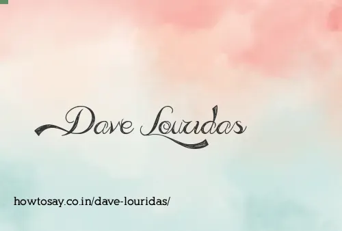 Dave Louridas
