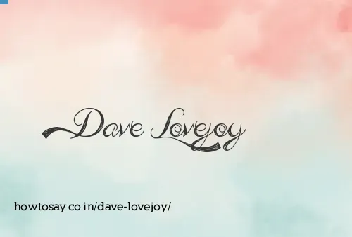 Dave Lovejoy