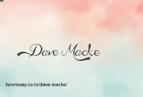 Dave Macke