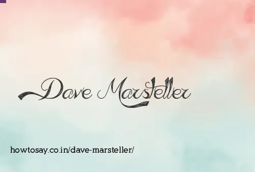 Dave Marsteller