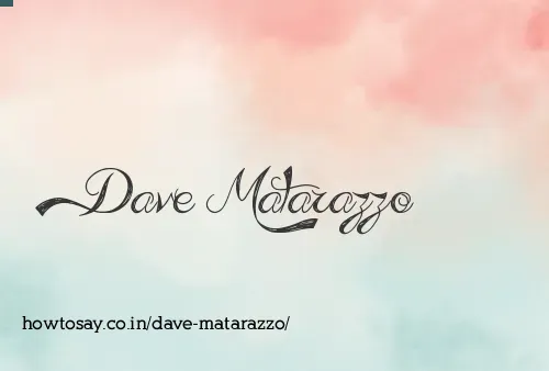 Dave Matarazzo