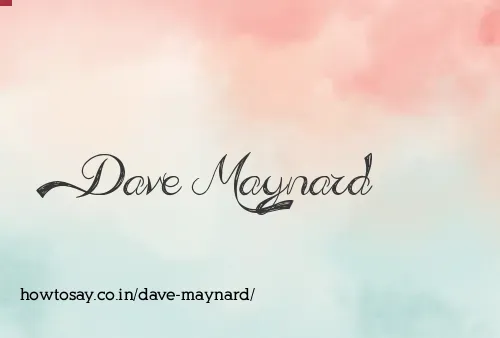 Dave Maynard