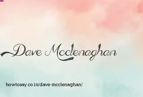 Dave Mcclenaghan