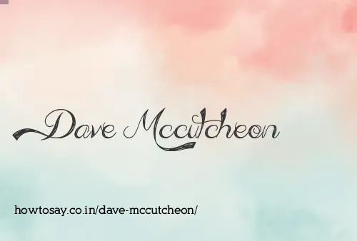 Dave Mccutcheon