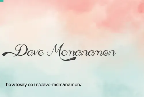 Dave Mcmanamon