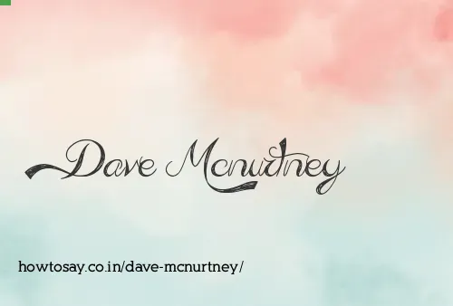 Dave Mcnurtney