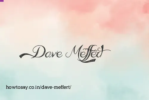 Dave Meffert