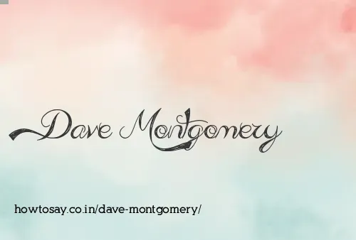 Dave Montgomery