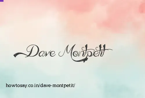 Dave Montpetit