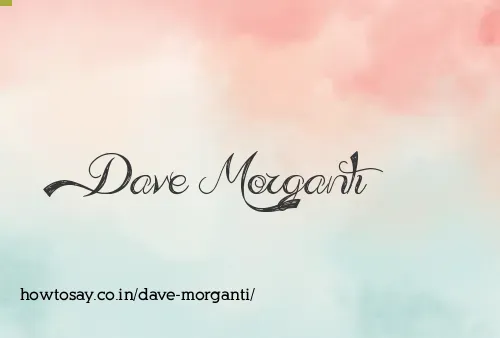 Dave Morganti