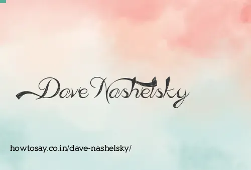 Dave Nashelsky