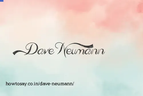 Dave Neumann