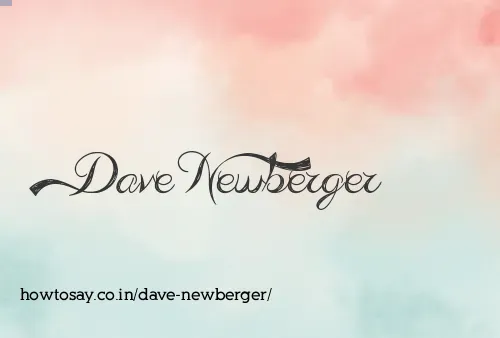 Dave Newberger