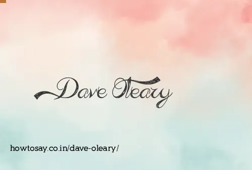Dave Oleary