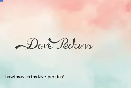 Dave Perkins