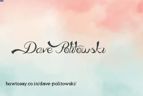 Dave Politowski
