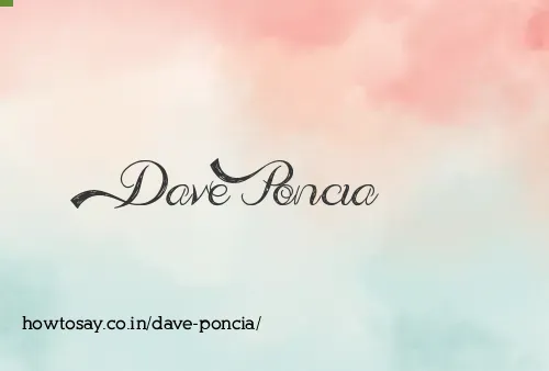 Dave Poncia