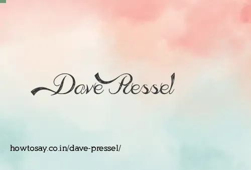 Dave Pressel