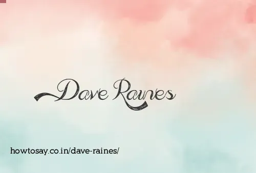 Dave Raines