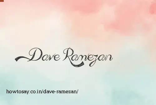 Dave Ramezan