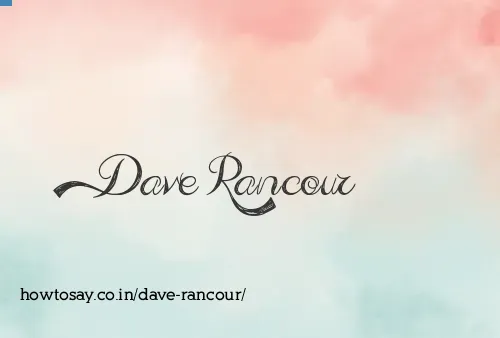 Dave Rancour