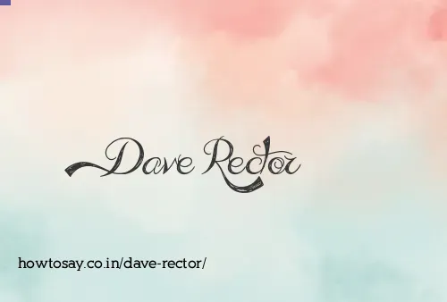 Dave Rector