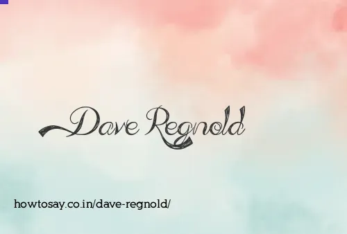 Dave Regnold