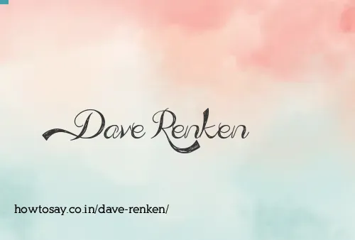 Dave Renken