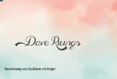 Dave Rirings