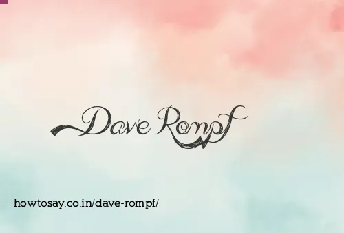 Dave Rompf