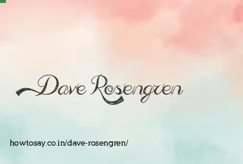 Dave Rosengren