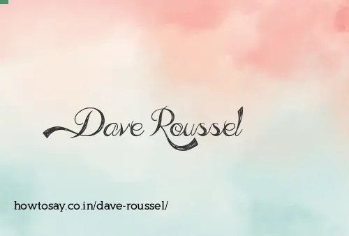 Dave Roussel