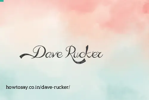 Dave Rucker