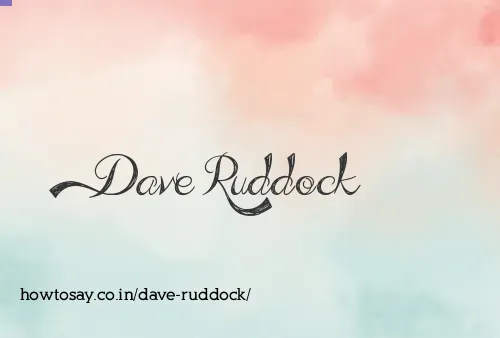 Dave Ruddock