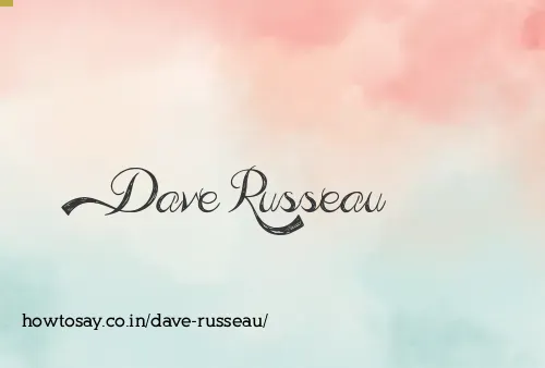 Dave Russeau