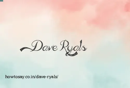 Dave Ryals