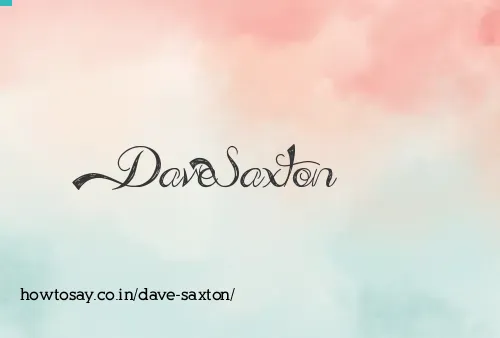 Dave Saxton