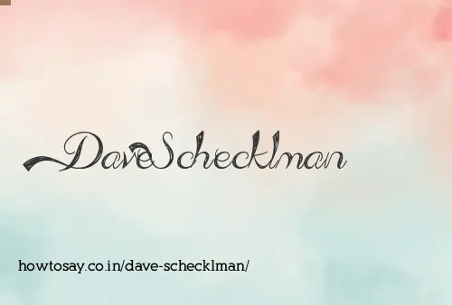Dave Schecklman