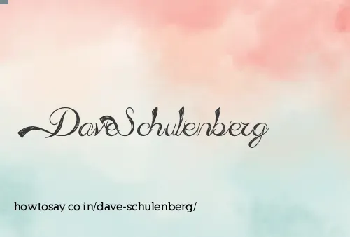 Dave Schulenberg