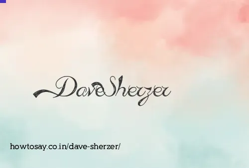Dave Sherzer