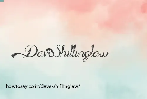 Dave Shillinglaw