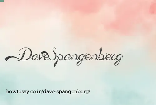 Dave Spangenberg