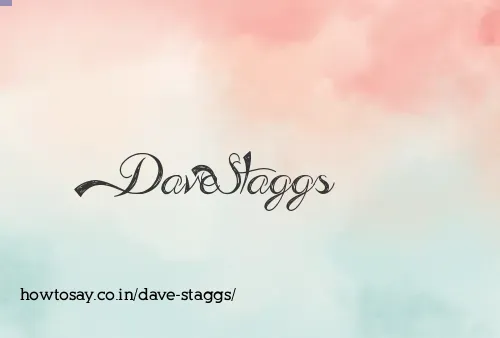 Dave Staggs