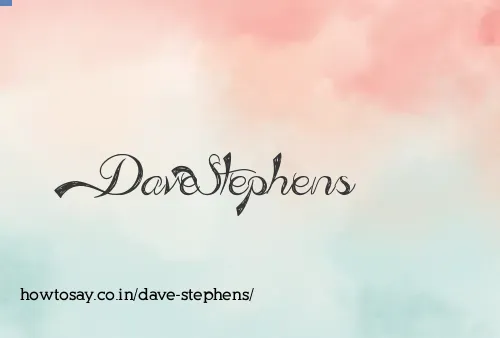 Dave Stephens