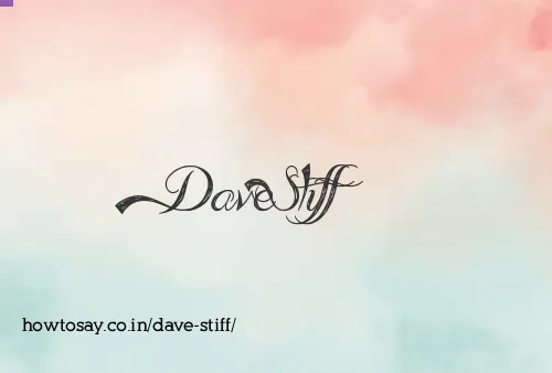 Dave Stiff