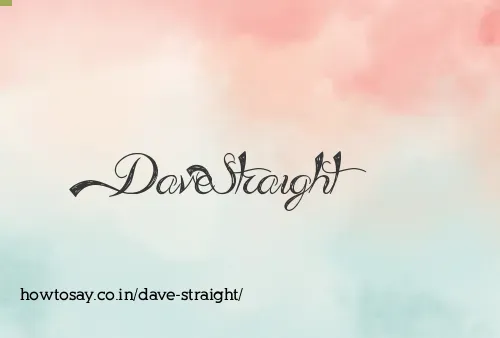Dave Straight
